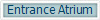 Entrance Atrium